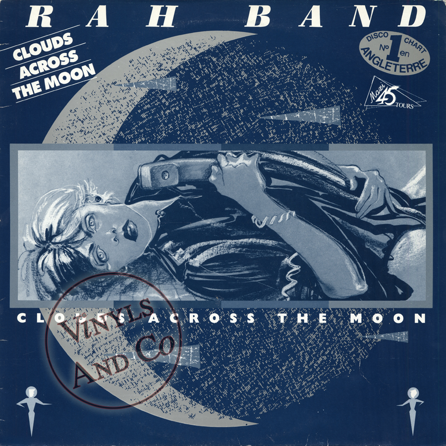 RAH BAND - Clouds Across The Moon [3 Mixes] MAXI 45 TOURS France Maxi ...